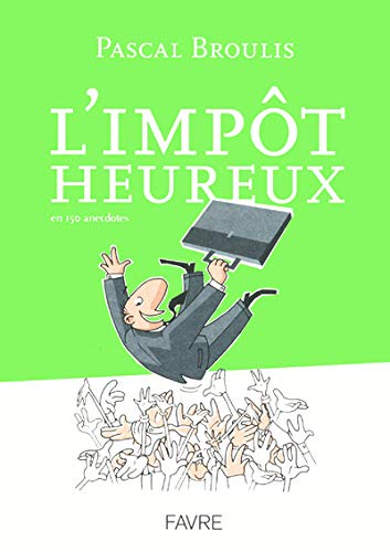 Télécharger L'IMPOT HEUREUX PDF