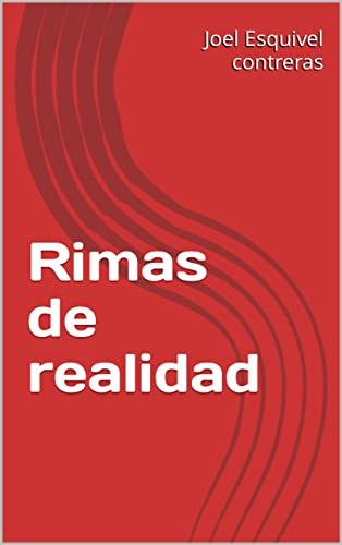 Rimas de realidad (Spanish Edition)
