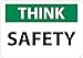 National Marker TS134PB "Think Safety" Sign, PS Vinyl, 10" x 14"