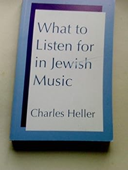 Paperback What to Listen for in Jewish Music Book