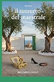 maestrale roma  Il Sussurro del Maestrale