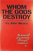 Whom The Gods Destroy 0689106815 Book Cover