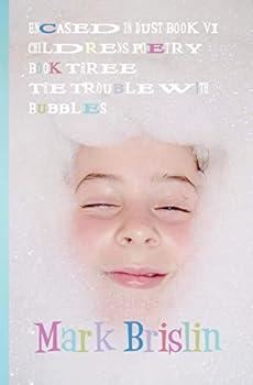 Paperback The Trouble with Bubbles: Encased in Dust Book VI Book