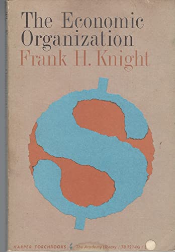 The Economic Organization, with an article, Not... B0007EE7KI Book Cover