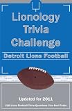 Lionology Trivia Challenge: Detroit Lions Football (English Edition)