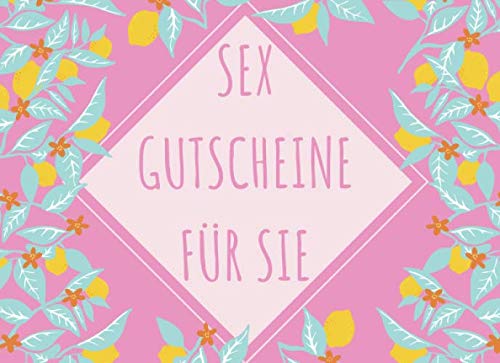Sex Gutscheine: 50 Gutscheine für sie | verbessern Sie Ihr Sexualleben | Lass dich und dein Schatz überraschen | Perfekte Geschenkidee für Weihnachten, Jubiläum, Geburtstag