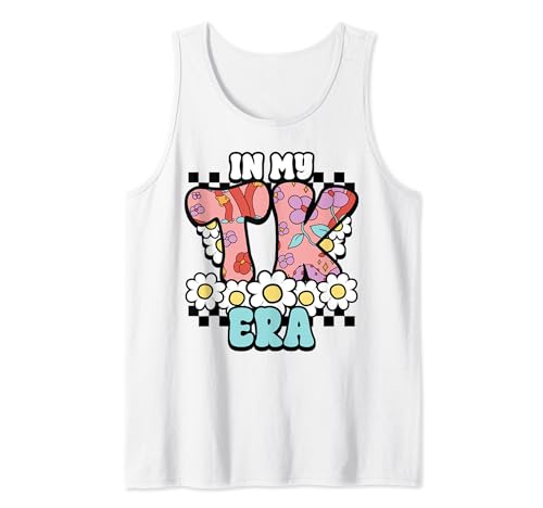 In My TK Era Transitional Kindergarten Student Teacher Gift Tank Top