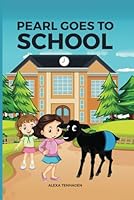 Pearl Goes to School B0DFT59J4H Book Cover