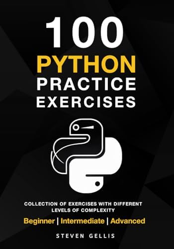 Python Practice Exercises: A complete Collection of Exercises With ...