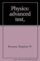 Physics: advanced test, 0668010746 Book Cover