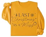 Photo Gallery felpa con scritta "last christmas as a miss last christmas as a miss shirt" (lingua italiana non garantita), giallo, 3xl Photo Gallery felpa con scritta "last christmas as a miss last christmas as a miss shirt" (lingua italiana non garantita), giallo, 3xl
