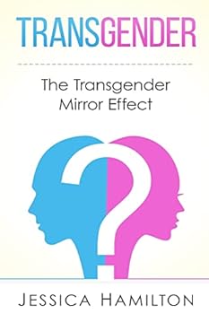 Paperback Transgender: The Transgender Mirror Effect Book