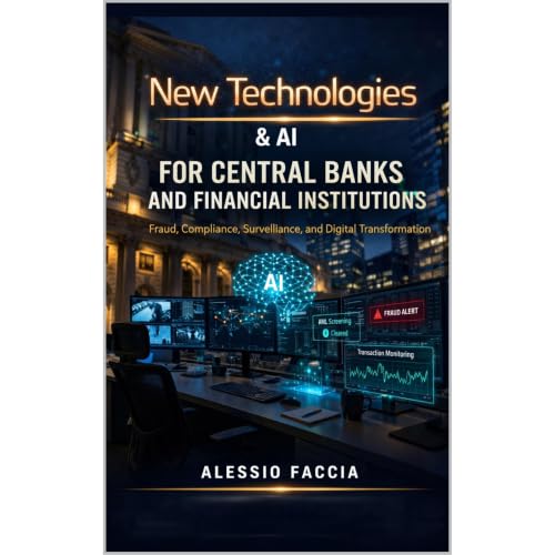 New Technologies and AI for Central Banks and Financial Institutions Audiolibro Por Alessio Faccia arte de portada