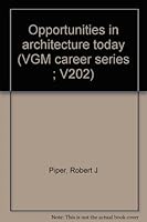 Opportunities in architecture today 0890222029 Book Cover