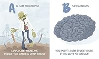 B is for Brains: ABCs for the Zombie Apocalypse 1626769370 Book Cover
