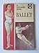 Ballet (A Ladybird Book, Series 662)