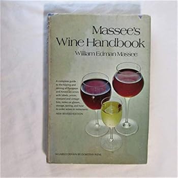 Hardcover Massee's Wine Handbook, New Revised Edition Book