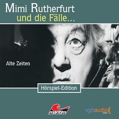 Alte Zeiten: Mimi Rutherfurt und die F&auml;lle&hellip; 1