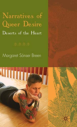 Narratives of Queer Desire: Deserts of the Heart
