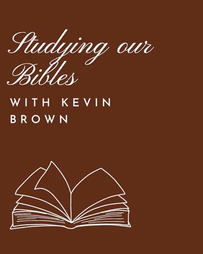 A Conversation on Studying Our Bible