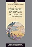 ART SOCIAL EN FRANCE (ART ET SOCIETE)