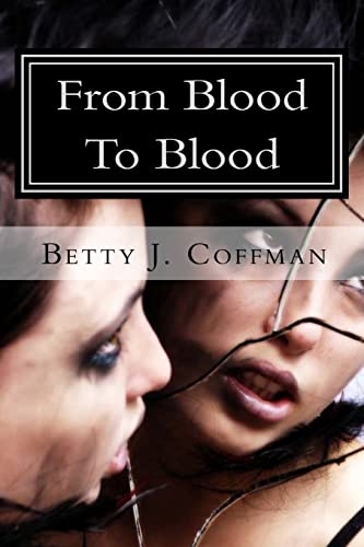 From Blood To Blood