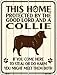 SMART BLONDE Home Protected by Collie Novelty Mini Metal Parking Sign PM-1677