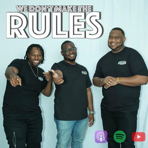 『We Don't Make The Rules Podcast』のカバーアート