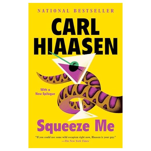 Squeeze Me: A novel