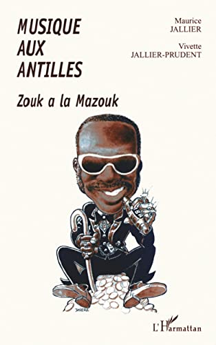 Photo de Musiques aux Antilles - Zouk à la Mazouk