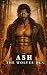 Ash (Love Me Harder Book 7)