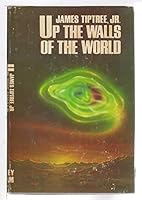 Up the Walls of the World 0425038807 Book Cover