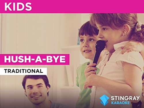  Hush-A-Bye nello stile di Traditional