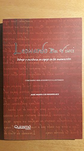 Portada de Leonardo da Vinci. Dibujo y Escritura en Espejo en los Manuscrito S: I