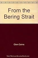 From the Bering Strait 0952352273 Book Cover