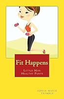 Fit Happens 1507573324 Book Cover
