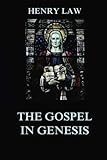 The Gospel in Genesis