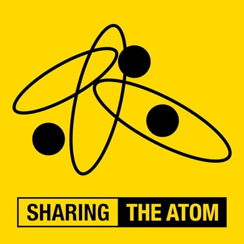 Sharing The Atom Ep.2 - A remarkable agreement Podcast Por  arte de portada