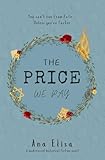 The Price We Pay