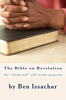 Paperback The Bible on Revelation the "book ends" self-study program Book