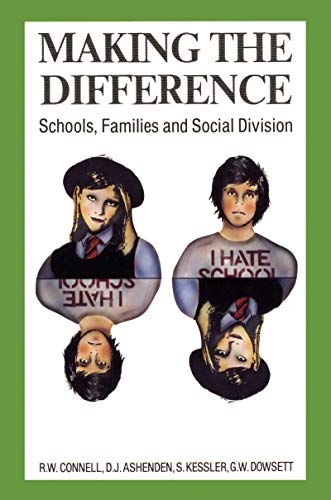 Making the Difference: Schools, families and so... 0868611328 Book Cover