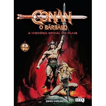 Capa do livro Conan, o Bárbaro: a história oficial do filme