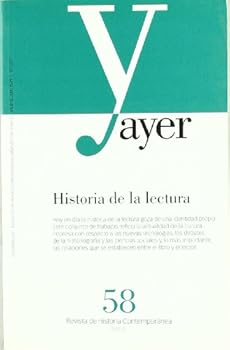Paperback HISTORIA DE LA LECTURA: Ayer 58 [Spanish] Book