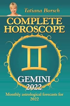 Complete Horoscope Gemini 2022: Monthly Astrological Forecasts for 2022