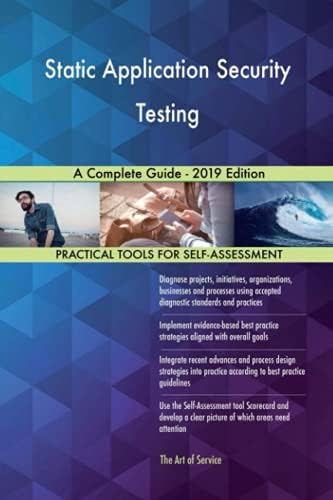 Static Application Security Testing A Complete Guide - 2019 Edition ...