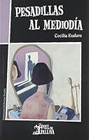 Pesadillas al mediodía 6074562377 Book Cover