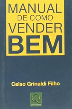 Paperback Manual de Como Vender Bem (Em Portuguese do Brasil) [Portuguese] Book