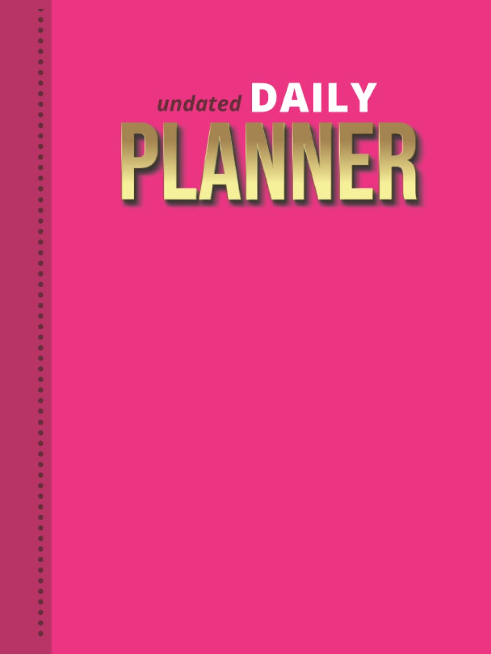 Planificateur journalier non daté pour lutter contre la procrastination et organiser ses journées