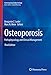 Produktbild Osteoporosis: Pathophysiology and Clinical Management (Contemporary Endocrinology)