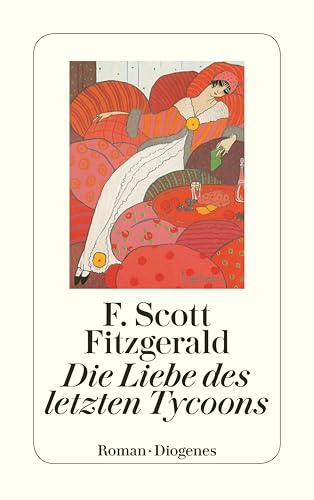 Die Liebe des letzten Tycoon: Ein Western (detebe) (German Edition)